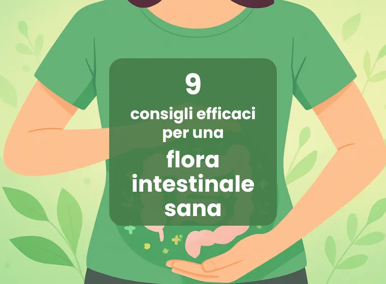 9 consigli efficaci per una flora intestinale sana | Herbano