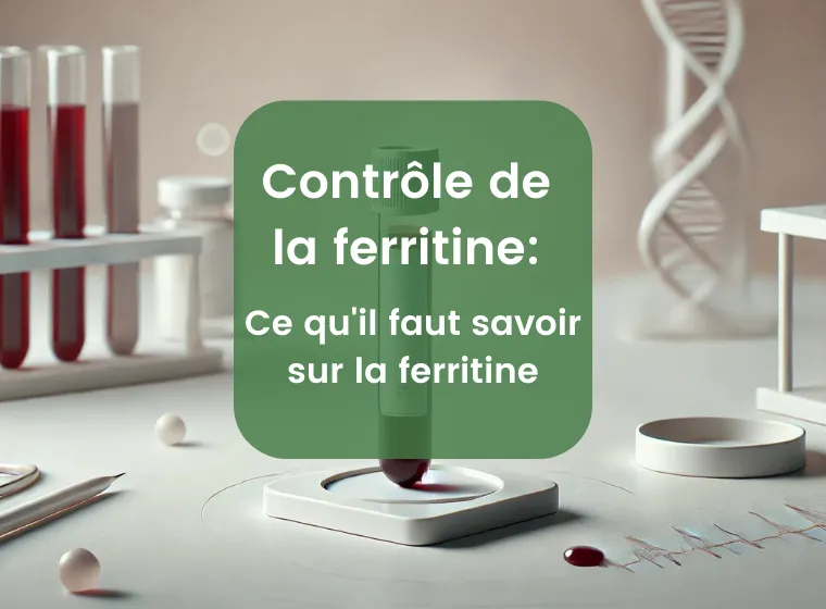 Zoom sur la Ferritine – Comprendre le Fer et la Santé | Herbano